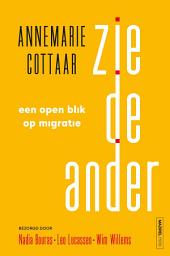 Icon image Zie de ander: Een open blik op migratie