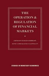 Icon image The Operation and Regulation of Financial Markets