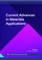 Icon image Current Advances in Materials Applications