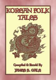 Icon image KOREAN FOLK TALES: 53 children's stories from the Korean Penninsula