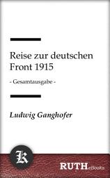 Icon image Reise zur deutschen Front 1915