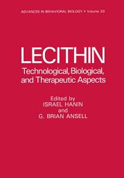 Icon image Lecithin: Technological, Biological, and Therapeutic Aspects