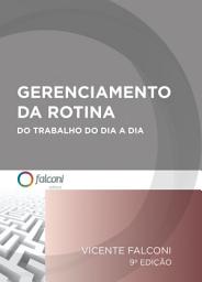 Icon image Gerenciamento da rotina do trabalho do dia-a-dia: Edição 9