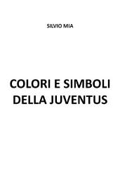 Icon image Colori e simboli della Juventus