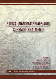 Icon image Special Nanomaterials and Surface Treatment