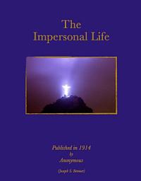 Icon image Impersonal Life - Only The Words of Joseph Benner