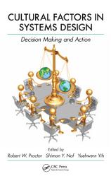 Icon image Cultural Factors in Systems Design: Decision Making and Action