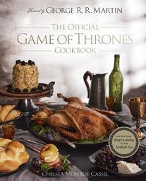 Icon image The Official Game of Thrones Cookbook