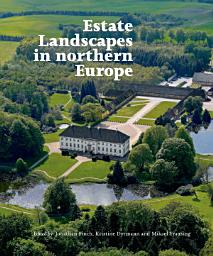 Icon image Estate Landscapes in Northern Europe