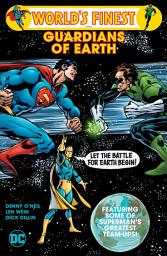 Icon image World's Finest: Guardians of Earth: Volume 3