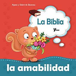 Icon image La Biblia y la amabilidad