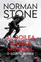 Icon image Al Doilea Război Mondial: O scurtă istorie