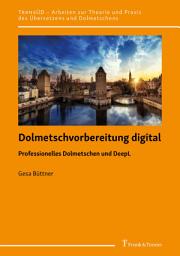 Icon image Dolmetschvorbereitung digital: Professionelles Dolmetschen und DeepL