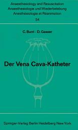 Icon image Der Vena Cava-Katheter