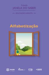 Icon image Coleção Janela do Saber – Alfabetização: Educação Infantil