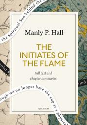 Icon image The Initiates of the Flame: A Quick Read edition