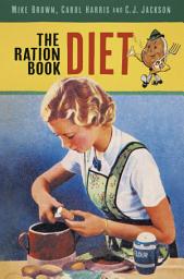 Icon image The Ration Book Diet