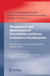 Icon image Management and Minimisation of Uncertainties and Errors in Numerical Aerodynamics: Results of the German collaborative project MUNA