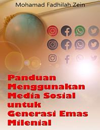 Icon image Panduan Menggunakan Media Sosial untuk Generasi Emas Milenial