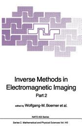 Icon image Inverse Methods in Electromagnetic Imaging: Part 2