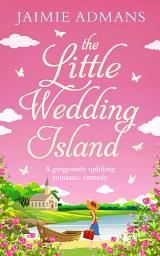 Icon image The Little Wedding Island: Book 2