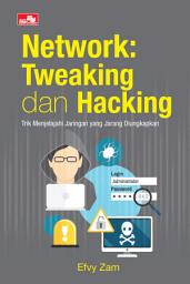 Icon image Network: Tweaking dan Hacking