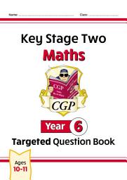 Icon image New KS2 Maths Year 6 Targeted Question Book