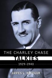 Icon image The Charley Chase Talkies: 1929-1940