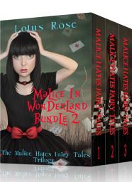 Icon image Malice in Wonderland Bundle 2: The Malice Hates Fairy Tales Trilogy