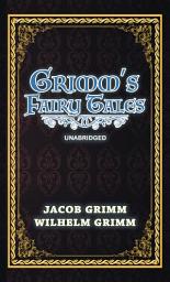 Icon image GRIMM'S FAIRY TAILES: UNABRIDGED ORIGINAL CLASSIC