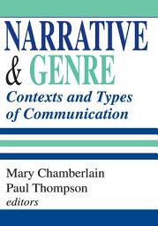 Icon image Narrative and Genre: Contexts and Types of Communication