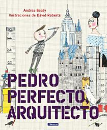 Icon image Pedro Perfecto, arquitecto (Los Preguntones)