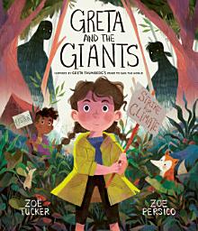 Icon image Greta and the Giants: inspired by Greta Thunberg's stand to save the world