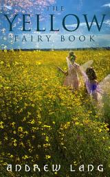 Icon image The Yellow Fairy Book: 48 Short Stories & Tales of Fantasy and Magic