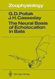 Icon image The Neural Basis of Echolocation in Bats