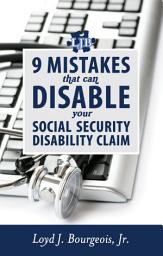 Icon image 9 Mistakes That Can Disable Your Social Security Disability Claim