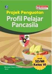 Icon image Projek Penguatan Profil Pelajar Pancasila Untuk SD/MI Kelas VI