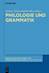 Icon image Philologie und Grammatik