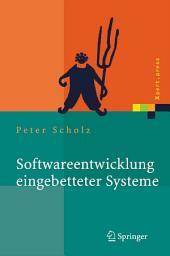 Icon image Softwareentwicklung eingebetteter Systeme: Grundlagen, Modellierung, Qualitätssicherung