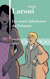 Icon image Les Noces fabuleuses du Polonais