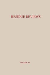 Icon image Residue Reviews: Residues of Pesticides and Other Contaminants in the Total Environment