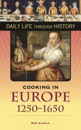 Icon image Cooking in Europe, 1250-1650