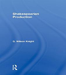 Icon image Shakespearian Production: Volume 6