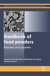 Icon image Handbook of Food Powders: Processes and Properties