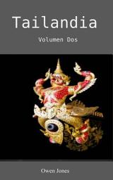 Icon image Tailandia: Volumen Dos