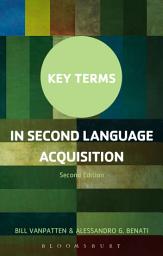 Icon image Key Terms in Second Language Acquisition