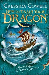 Icon image How to Train Your Dragon: How to Ride a Dragon's Storm: Book 7