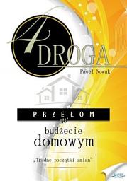 Icon image CZWARTA DROGA. Przełom w budżecie domowym