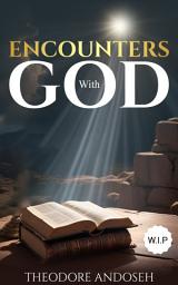 Icon image Encounters With God