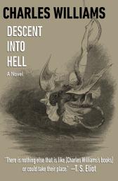 Icon image Descent into Hell: A Novel